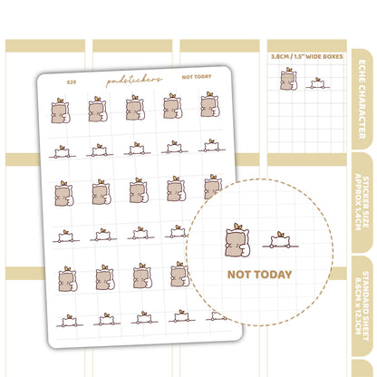 Not Today Stickers | Eche Character Planner Stickers | E25
