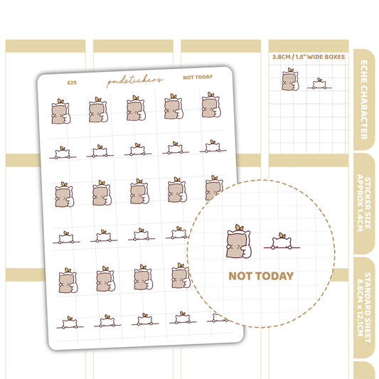Not Today Stickers | Eche Character Planner Stickers | E25