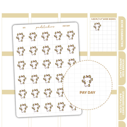 Pay Day Stickers | Eche Character Stickers | Planner Stickers | E11