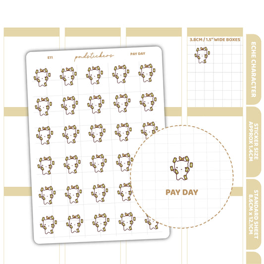 Pay Day Stickers | Eche Character Stickers | Planner Stickers | E11